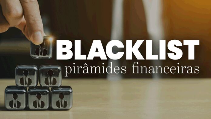 Black list com as piramides financeiros de 2023