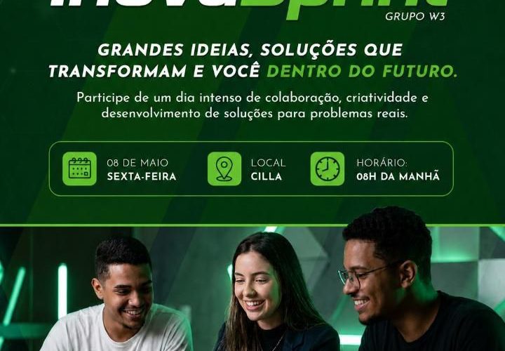 InovaSprint Grupo W3 transforma Cilla Tech Park em epicentro de inovação com hackathon focado em soluções para o mercado