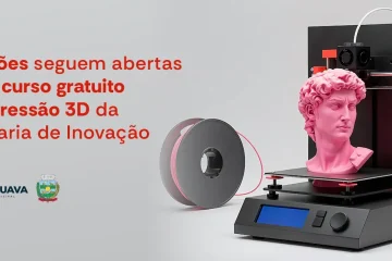 Inscrições em aberto para o curso gratuito de Impressão 3D oferecido pela Secretaria de Inovação